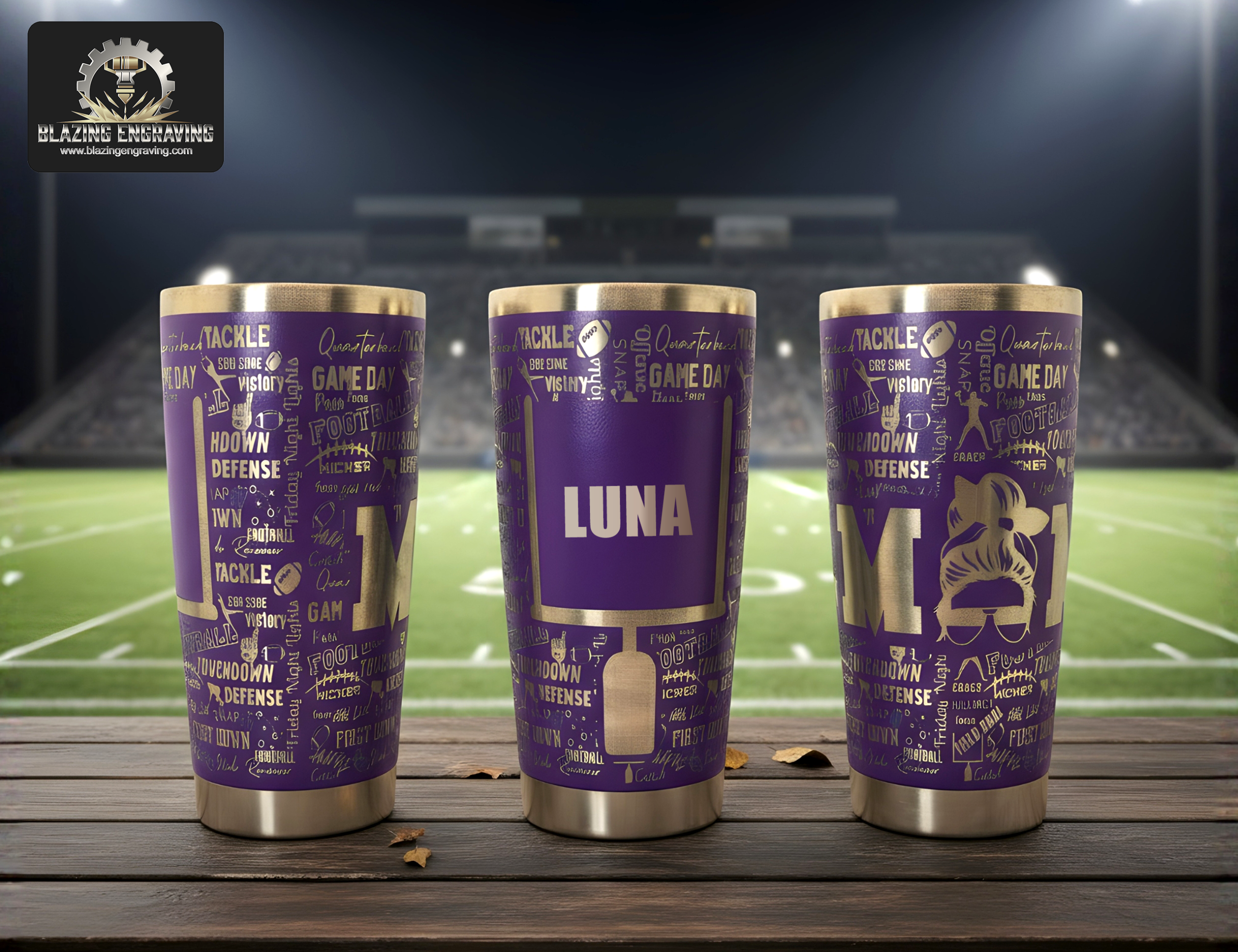 Three stainless steel tumblers showing all sides of a laser-engraved football mom design, personalized with the name "Luna," displayed on a surface with a football stadium and field in the background. Blazing Engraving logo in the top left corner.